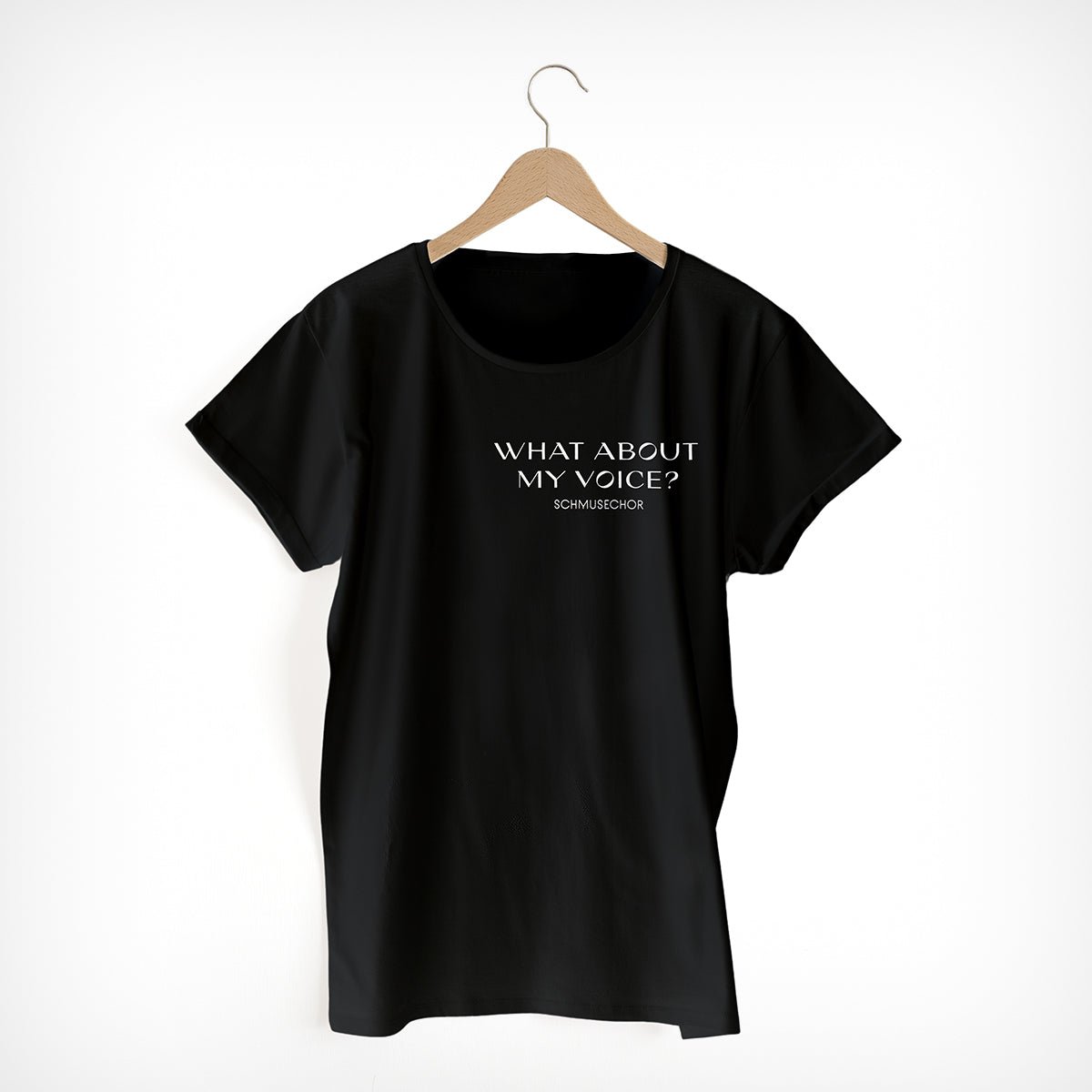 T-Shirt „WHAT ABOUT MY VOICE“ Schmusechor – diesellerie.com