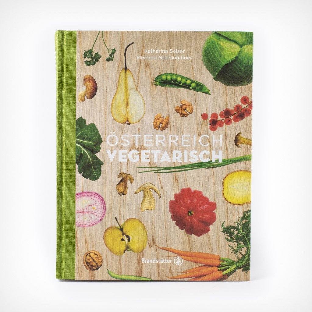 „Österreichisch vegetarisch“ Brandstätter Verlag – diesellerie.com