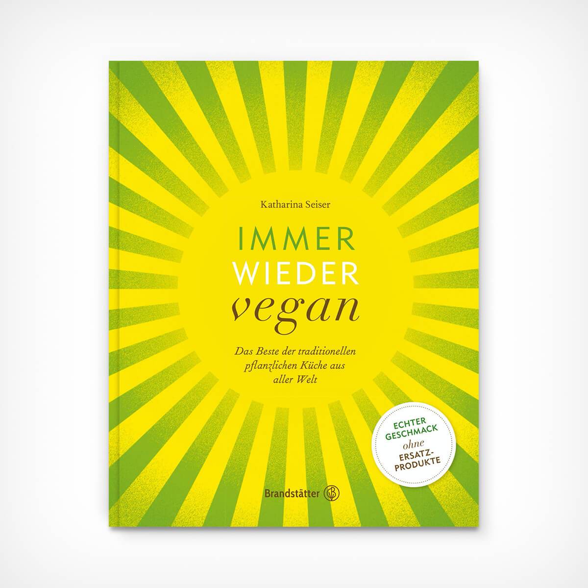 „Immer wieder vegan“ Brandstätter Verlag – diesellerie.com